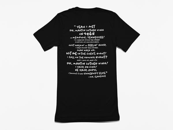 "I Met Dr. King!" – Clarence x MLK Graphic Tee